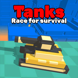 Tanks Race for Survival